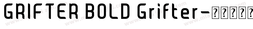 GRIFTER BOLD Grifter字体转换